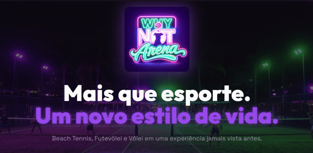 Arena de esportes de areia em São Paulo com quadras de beach tennis, futevôlei e vôlei na WhyNot Arena