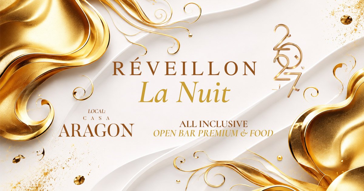 Réveillon La Nuit 2027 na Casa Aragon com decoração e ambiente festivo.